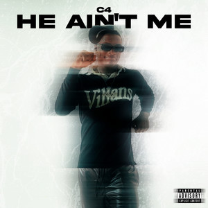 He Ain't Me (Explicit)