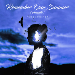 Remember Our Summer (Acoustic)封面