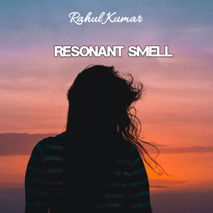 Resonant Smell