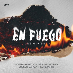 En Fuego Remixes