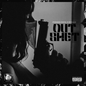 OUT SHET (Explicit)