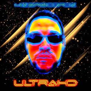 Mizèrecordz : ULTRAHD (Explicit)