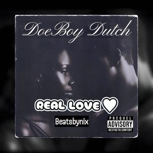 Real love (feat. BeatsbyNix) [Explicit]