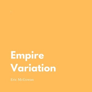 Empire Variation