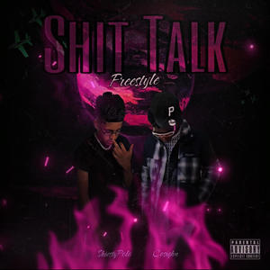 **** Talk Freestyle (feat. Cosighn) [Explicit]