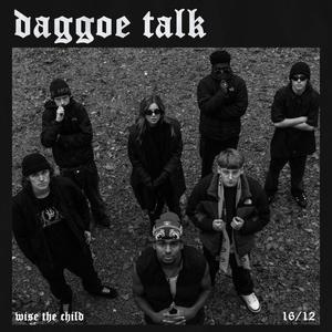 DAGGOE TALK (Explicit)