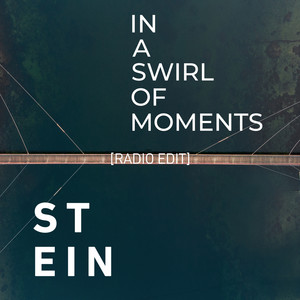 In a Swirl of Moments (Radio Edit)