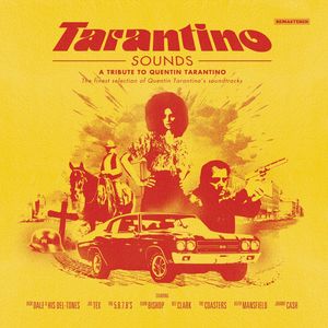 Tarantino Sounds: The Finest Selection of Quentin Tarantino's Soundtracks