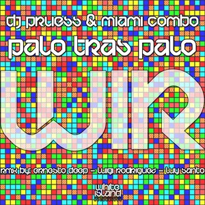 Palo Tras Palo (Plutonium Mix)