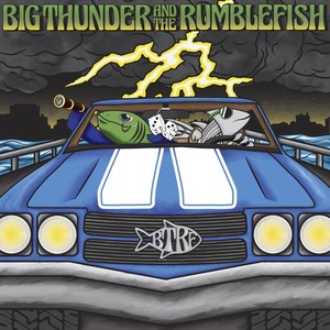 Big Thunder and the Rumblefish