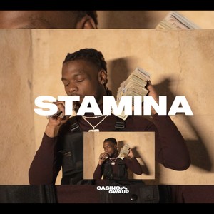 STAMINA (feat. B Eazy The Dj) [Explicit]