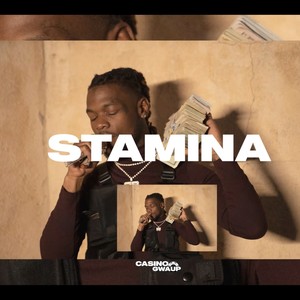 STAMINA(feat. B Eazy The Dj) (Explicit)