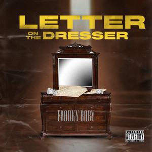 Letter on the Dresser (Explicit)