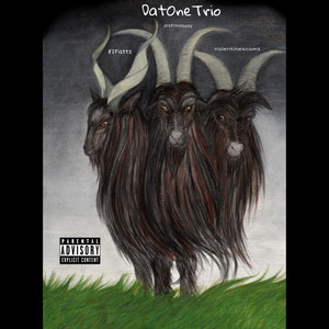 DatOneTrio (Explicit)