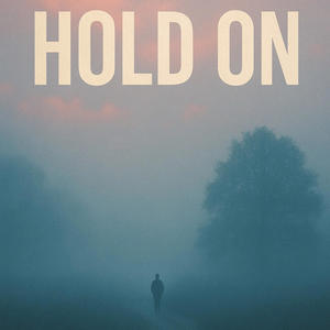 Hold On (Explicit)