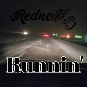 Runnin' (Explicit)