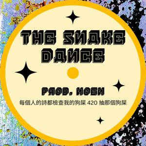 The Snake Dance