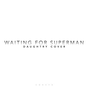 Waiting for Superman