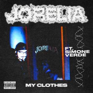 My Clothes (feat. Simone Verde) [Explicit]