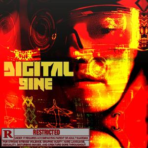 Digital 9ine (Explicit)