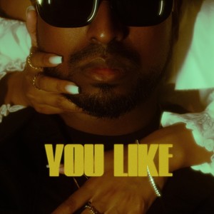 You Like