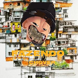 Fazendo Chover (Explicit)