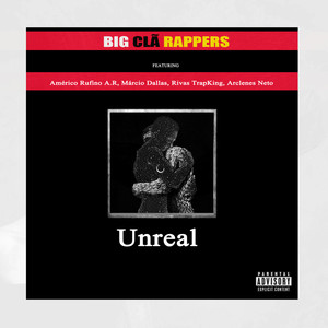 Unreal (Explicit)