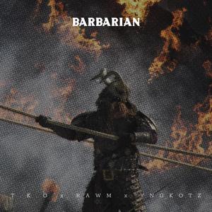 Barbarian Freestyle (feat. T.K.O Musik & Rawm) [Explicit]