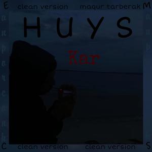 Huys (Kyanqe Moma Pchumes Hanguma)