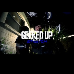 Geeked Up (Explicit)