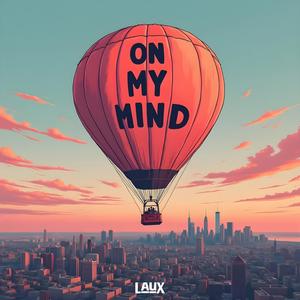On My Mind