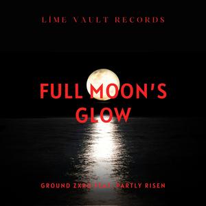 Full Moon's Glow (feat. Partly Risen) (Radio Edit)