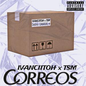 CORREOS (feat. TSM) (Explicit)