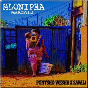 Hlonipha Abazali (feat. Pontsho Weshe)