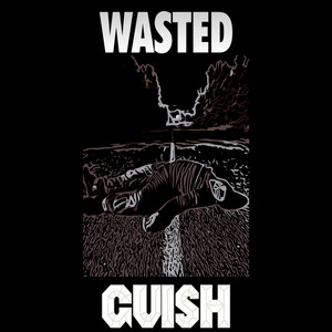 Wasted