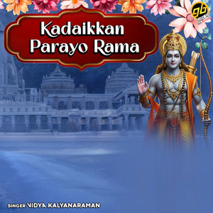 Kadaikkan Parayo Rama