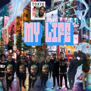 My Life (Explicit)