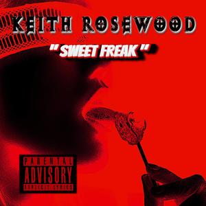 SWEET FREAK (Explicit)