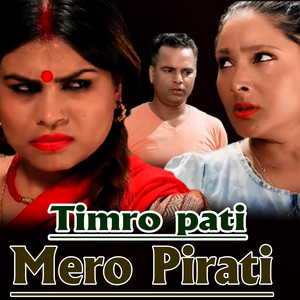 Timro Pati Mero Pirati