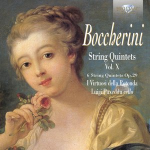 Boccherini: String Quintets, Op. 29, Vol. X