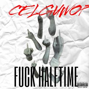 **** halftime (Explicit)