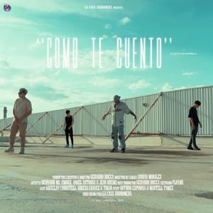 Como te cuento (feat. Hernauw Mx, Jean Hernandez, Embiei & Angel Astorga) (Explicit)
