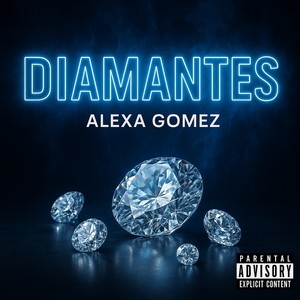 Diamantes (Explicit)
