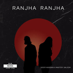 Ranjha Ranjha