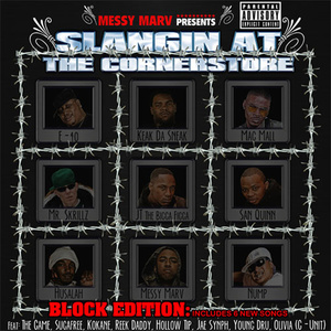 Messy Marv Presents Slangin At The Cornerstore - Block Edition