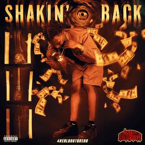 Shakin' Back (EP) [Explicit]