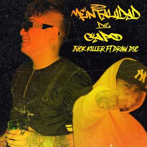 Mentalidad de capo (feat. Draw dsc & Bad Boy 21) (Explicit)