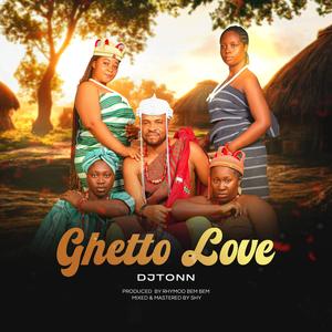 Ghetto Love