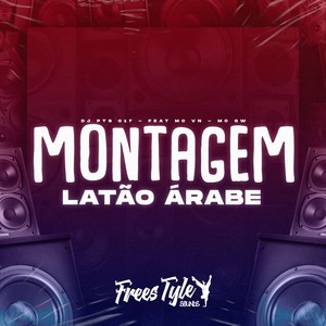 Montagem Latão Árabe (Explicit)