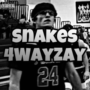 Snakes (Explicit)